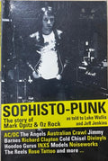 Luke Wallis / Jeff Jenkins - Sophisto-Punk : The Story Of Mark Opitz And Oz Rock