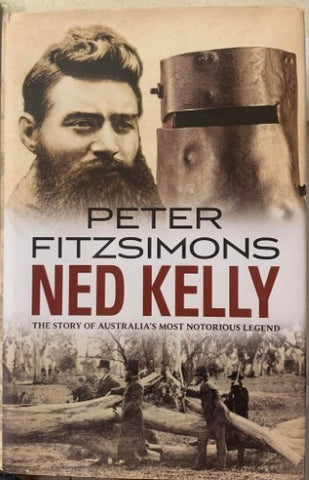 Peter Fitzsimons - Ned Kelly (Hardcover)