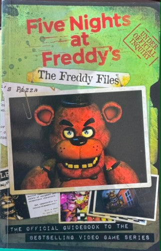 Five Nights At Freddy's : The Freddy Files - Official Guidebook
