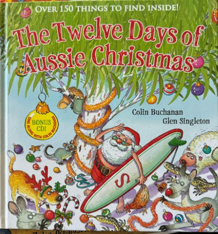 Colin Buchanan / Glen Singleton - The Twelve Days Of Aussie Christmas (Hardcover)