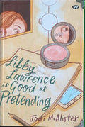 Jodi McAlister - Libby Lawrence Is Good At Pretending
