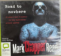 Mark 'Chopper' Read - Road to Nowhere (CD)