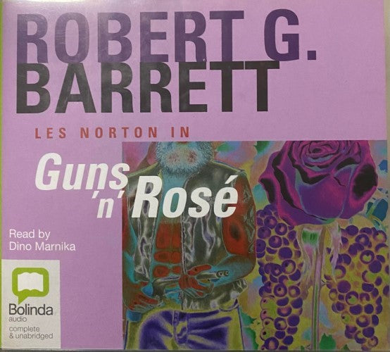 Robert G Barrett - Guns 'n' Rose (CD)