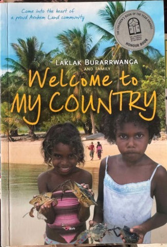 Lalak Burarrwanga - Welcome To My Country