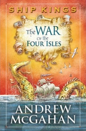 Andrew McGahan - The War Of The Four Isles