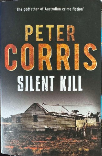 Peter Corris - Silent Kill