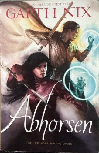 Garth Nix - Abhorsen