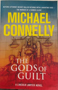 Michael Connelly - The Gods Of Guilt (A Lincoln Lawyer Novel)