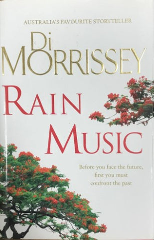 Di Morrissey - Rain Music (Hardcover)