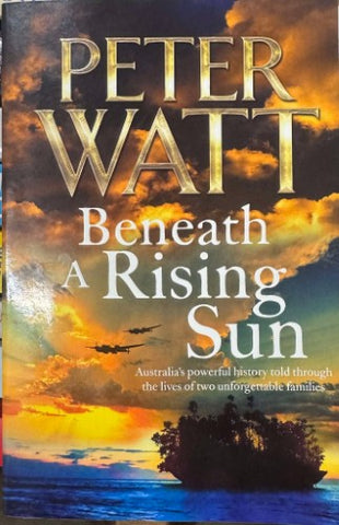 Peter Watt - Beneath A Rising Sun