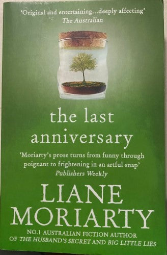Liane Moriarty - The Last Anniversary