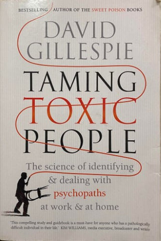 David Gillespie - Taming Toxic People