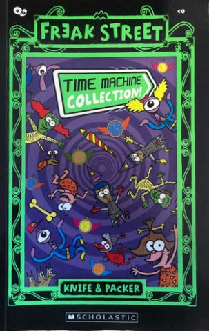 Knife & Packer - Freak Street : Time Machine Collection