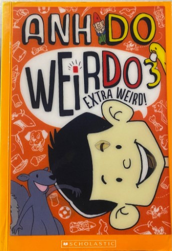 Ahn Do - Weirdo 3 : Extra Weird