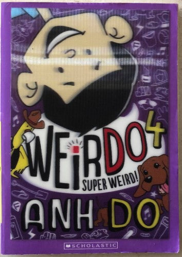 Ahn Do - Weirdo 4 : Super Weird