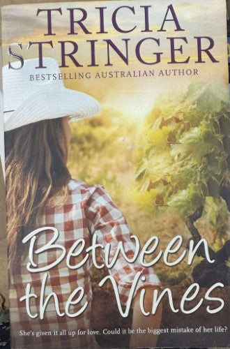 Tricia Stringer - Between The Vines