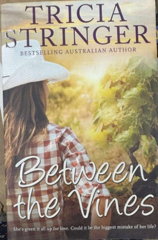 Tricia Stringer - Between The Vines
