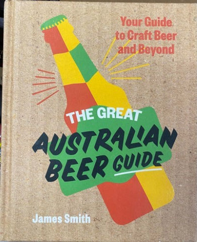 James Smith - The Great Australian Beer Guide