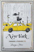 Megan Hess - New York Through A Fashion Eye (Hardcover)