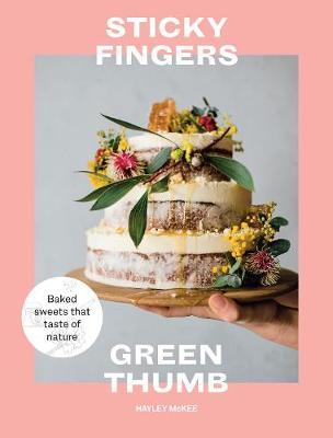 Hayley Mckee - Sticky Fingers, Green Thumb