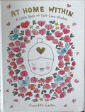 Meredih Gaston - At Home Within - A Little Book Of Self-Care Wisdom (Hardcover)