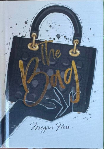 Megan Hess - The Bag (Hardcover)