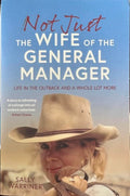 Sally Warriner - (Not Just) The Wife Of The General Manager
