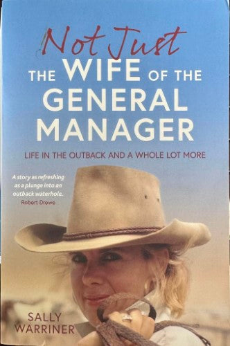 Sally Warriner - (Not Just) The Wife Of The General Manager