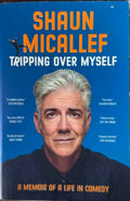Shaun Micallef - Tripping Over Myself