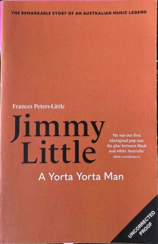 Frances Peters-Little - Jimmy Little : A Yorta Yorta Man