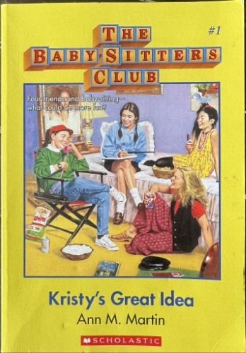 Ann Martin - The Babysitters Club #1 : Kristy's Great Idea