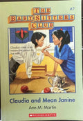 Ann Martin - The Babysitters Club #7 : Claudia And Mean Janine