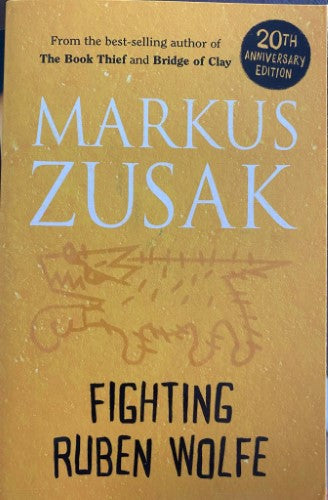 Marcus Zusak - Fighting Ruben Wolfe