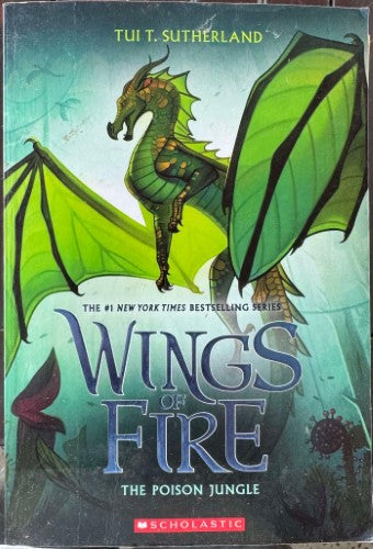 Tui Sutherland - Wings Of Fire : The Poison Jungle