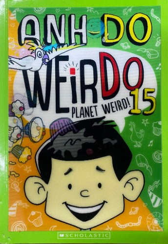 Ahn Do - Weirdo 15 : Planet Weird