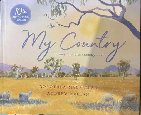 Dorothea McKellar / Andrew McLean - My Country (Hardcover)