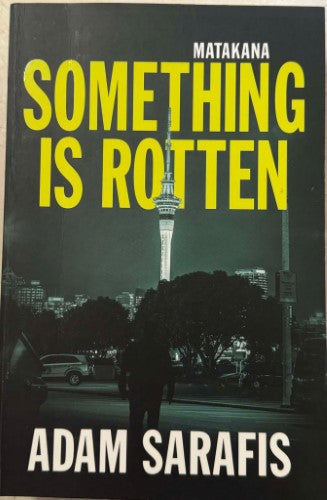 Adam Sarafis - Something Is Rotten