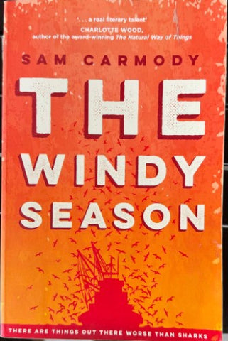 Sam Carmody - The Windy Season