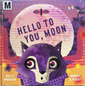 Sally Morgan / Sonny & Biddy - Hello To You, Moon (Hardcover)