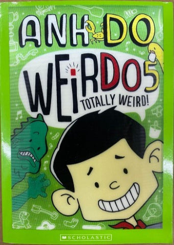 Ahn Do - Weirdo 5 : Totally Weird