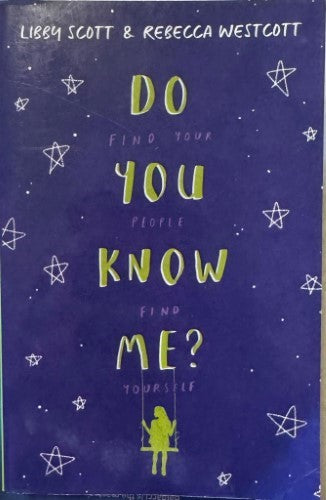 Libby Scott / Rebecca Westcott - Do You Know Me ? (Find Your People Find Yourself)