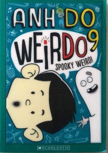 Ahn Do - Weirdo 9 : Spooky Weird