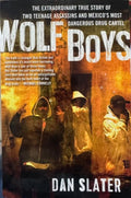 Dan Slater - Wolf Boys