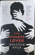 Malcolm Knox - The Wonder Lover