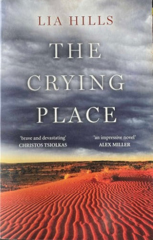 Lia Hills - The Crying Place