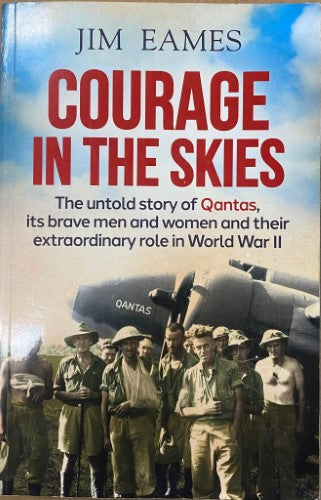 Jim Eames - Courage In The Skies