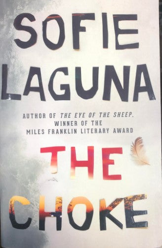 Sofie Laguna - The Choke