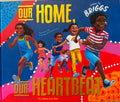 Adam Briggs - Our Home, Our Heartbeat (Hardcover)
