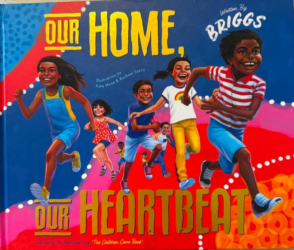 Adam Briggs - Our Home, Our Heartbeat (Hardcover)