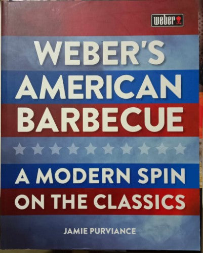 Jamie Purviance - Weber's American Barbeque